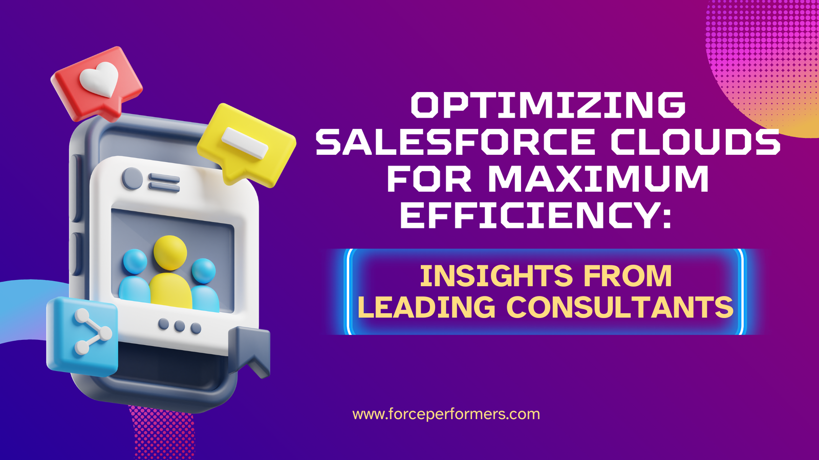 Maximizing Salesforce Cloud Efficiency