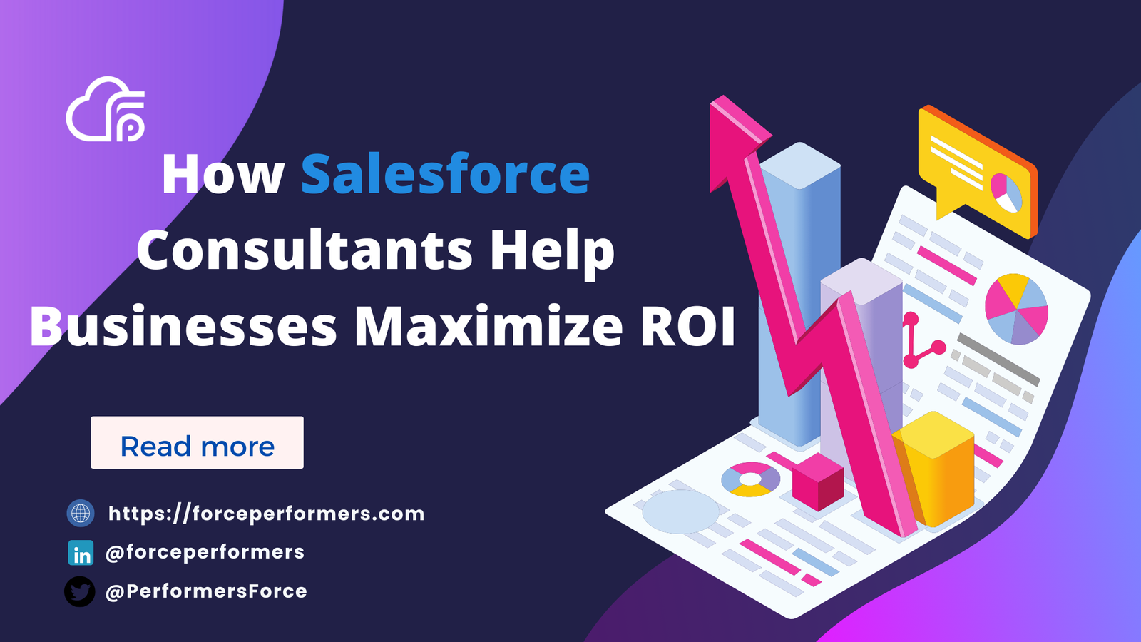 How Salesforce Consultants Help Businesses Maximize ROI