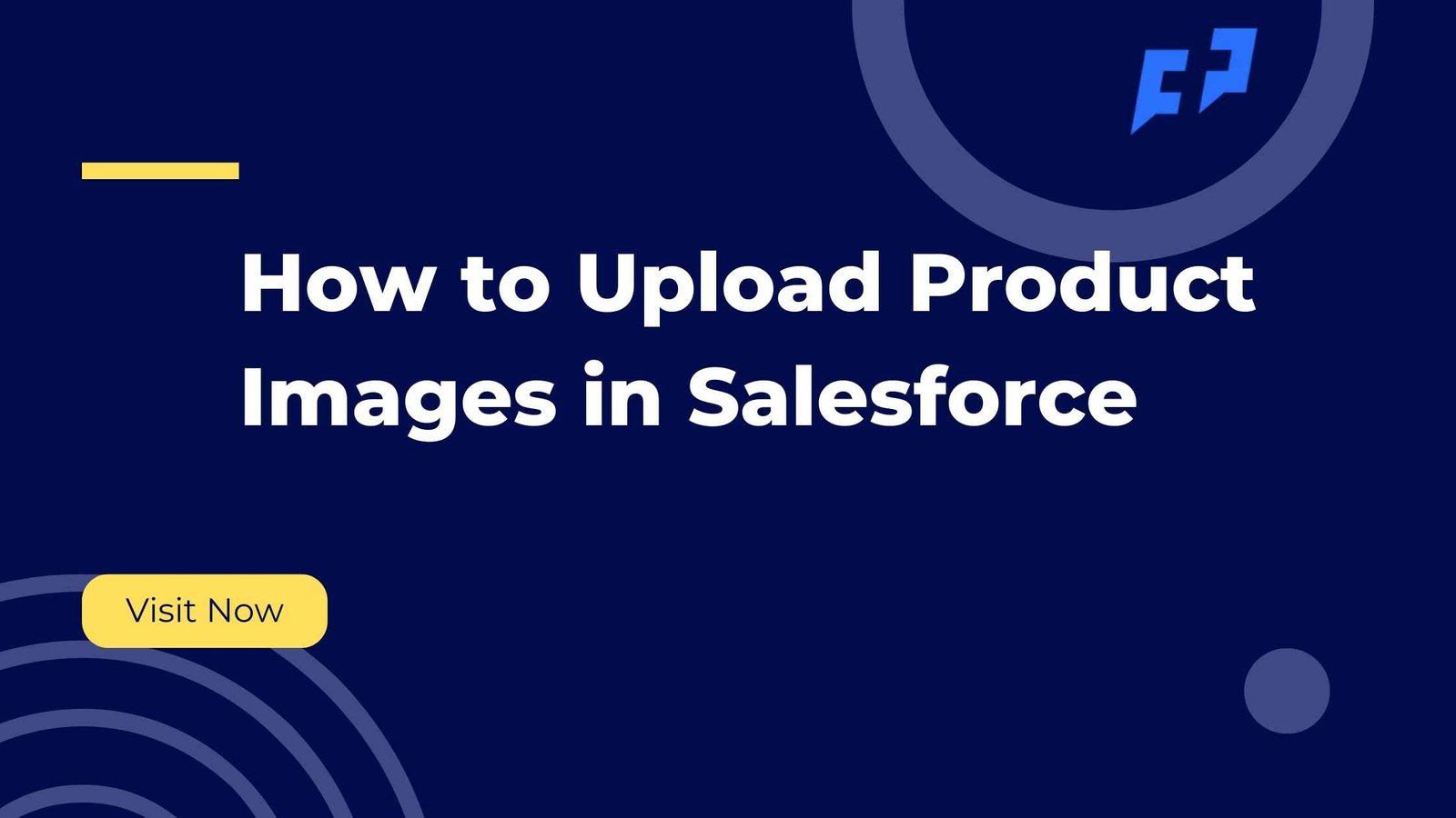 How to Upload Product Images in Salesforce​